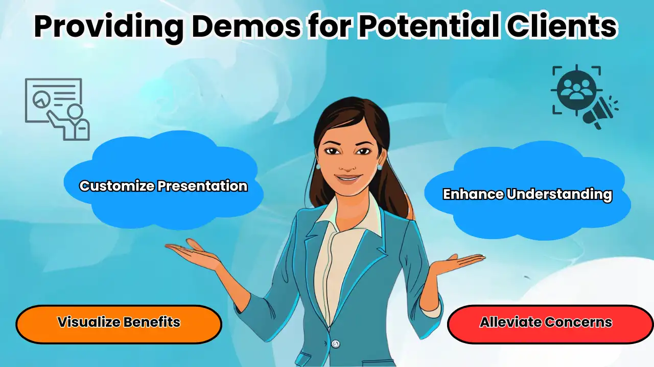 Providing Demos for Potential Clients
