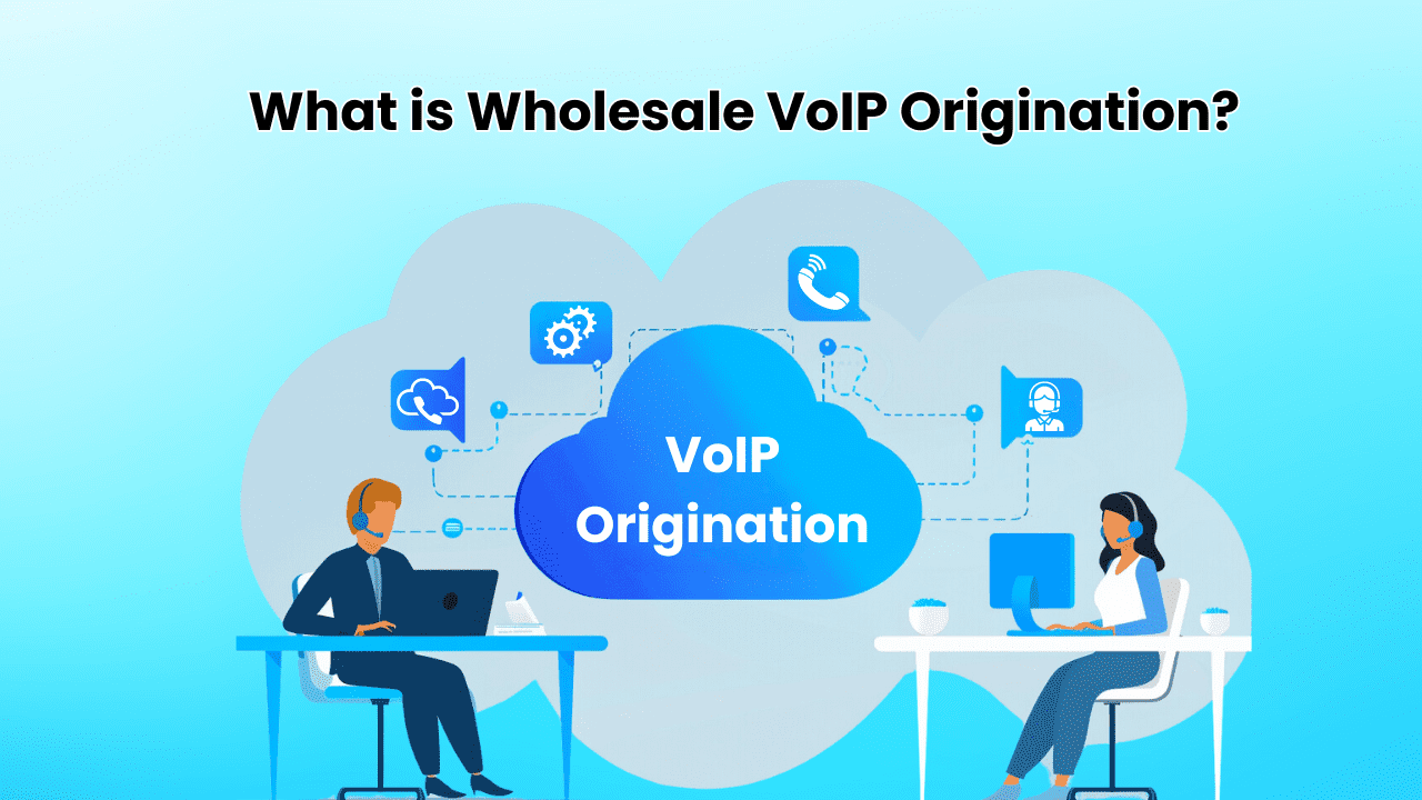What is Wholesale VoIP Origination