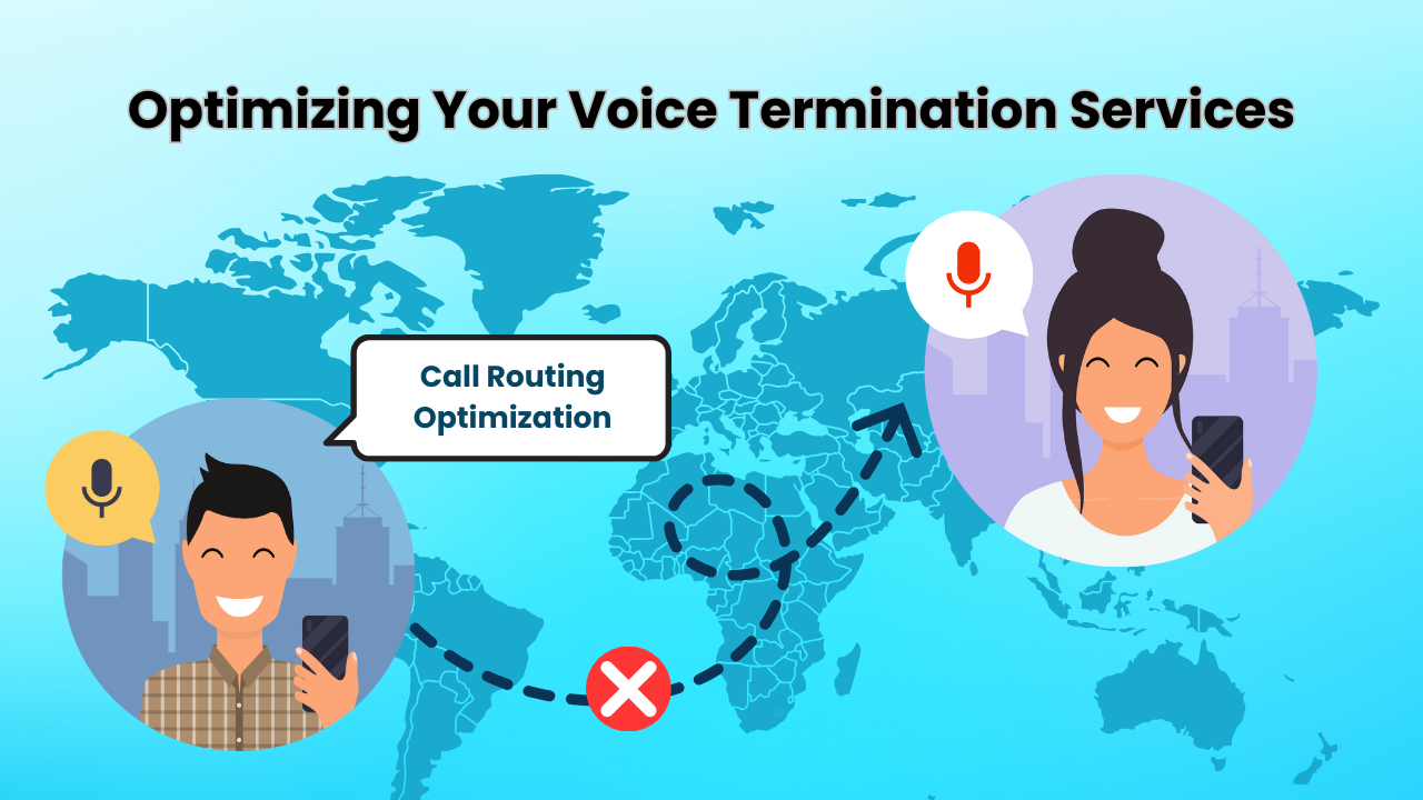 Optimizing Your Voice Termination Services