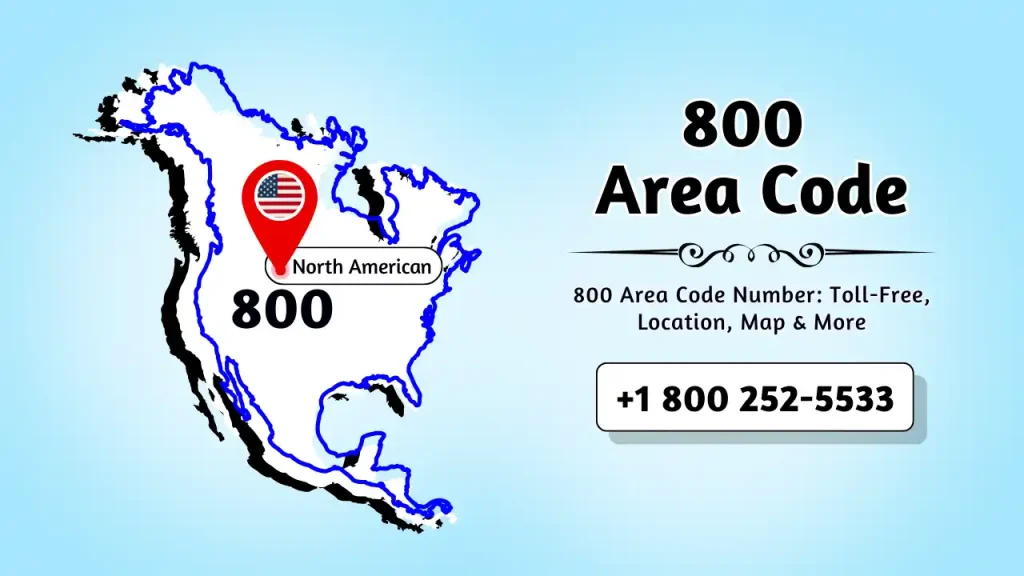 800 Area Code Number_ Toll-Free, Location, Map & More