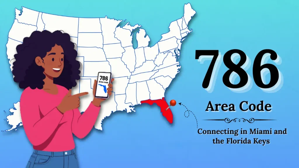 Your Guide to the 786 Area Code_ Connecting in Miami and the Florida Keys