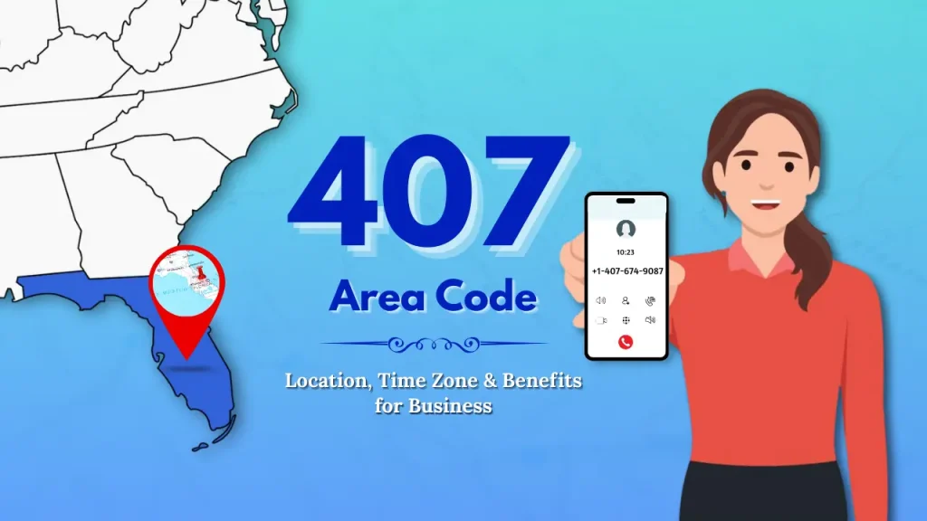 407 Area Code Guide_ Location, Time Zone & Benefits for Business