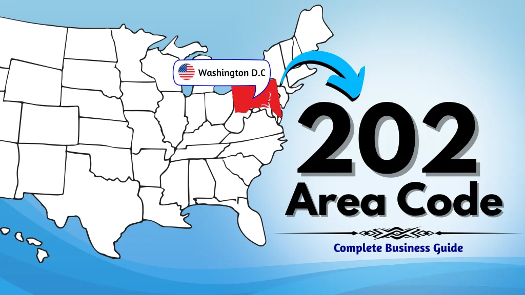 The Washington D.C. 202 Area Code_ A Complete Business Guide